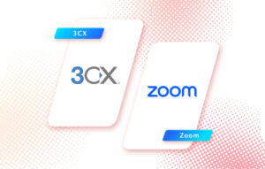 comparaison entre 3CX et Zoom